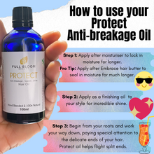 Load image into Gallery viewer, How to use Protect - Sealing Hair Oil For Moisture, Prevents Afro Hair Breakage - Full Bloom Beauty